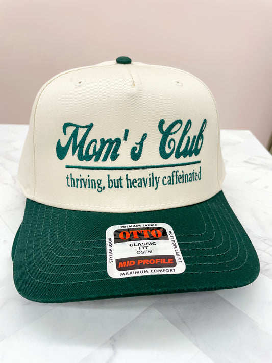 Moms Club Caffeintated Embroidered Hat