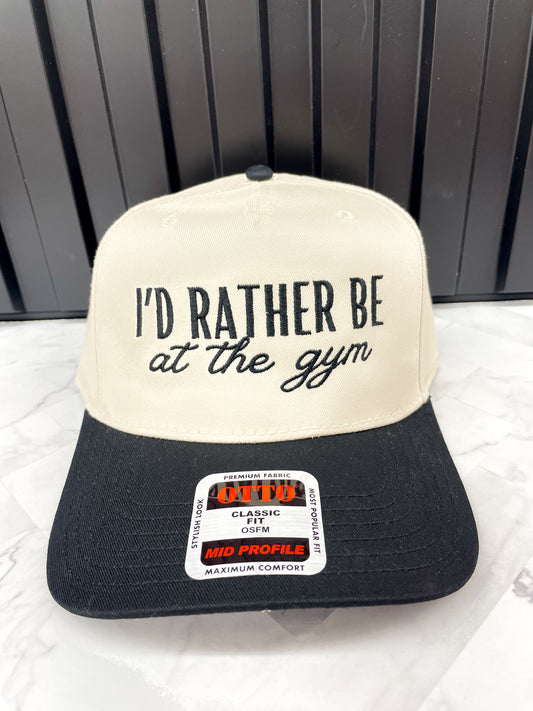 I’d Rather Be at The Gym Embroidered Hat